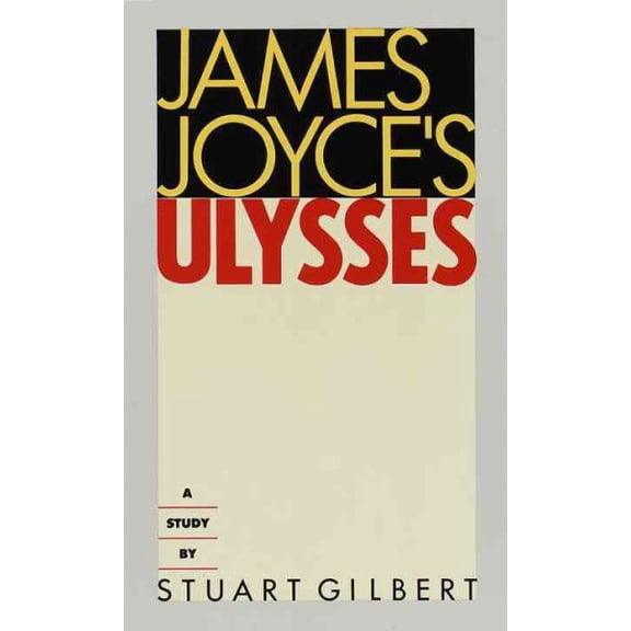 Pre-Owned James Joyce's Ulysses: A Study (Mass Market Paperback) 0394700139 9780394700137