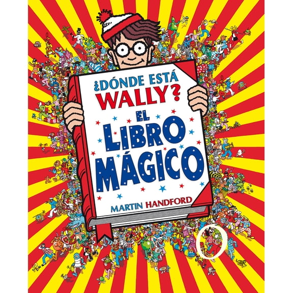 Pre-Owned Dnde Est Wally?: El Libro Mgico / Where's Waldo?: The Wonder Book (Hardcover) 8415579748 9788415579748