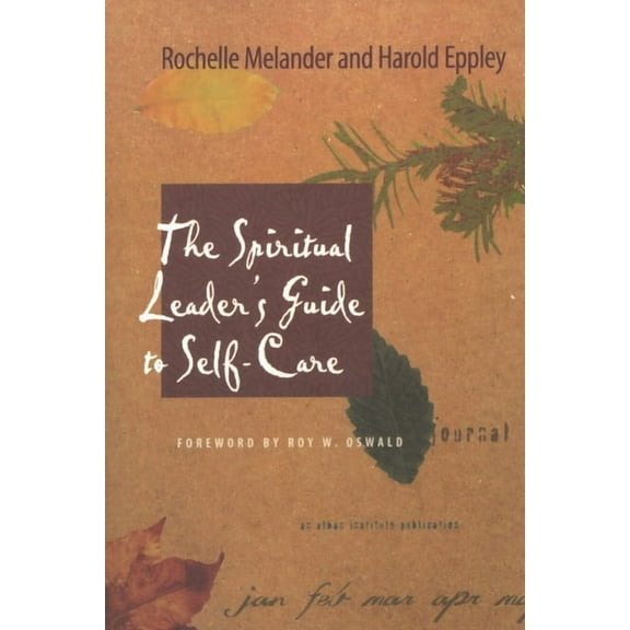 Spiritual Leader's Guide to Self-Care, (Paperback)