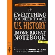 Big Fat Notebooks: Everything You Need to Ace U.S. History in One Big Fat Notebook, 2nd Edition : The Complete Middle School Study Guide (Edition 2) (Paperback)