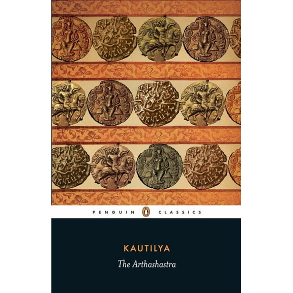 Penguin Classics The Arthashastra, (Paperback)