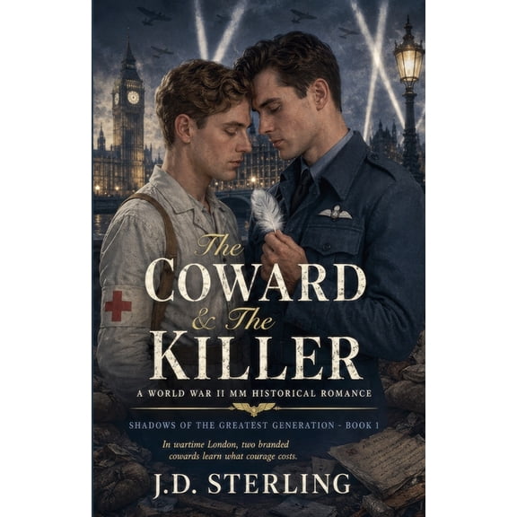 Shadows of the Greatest Generation The Coward & The Killer - A World War II MM Historical Romance, Book 1, (Paperback)