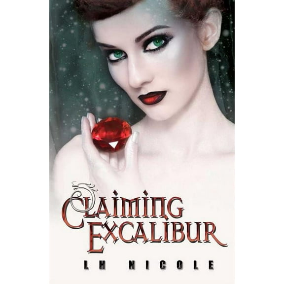 Legendary Claiming Excalibur, Book 2, (Paperback)