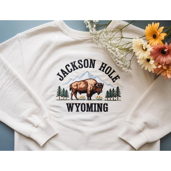 Jackson Hole Embroidered Sweatshirt, Protect National Parks, Wyoming Mountain Resort, Camping Outdoors Granola Girl Sweatshirt, Buffalo