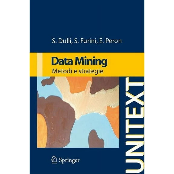 Data Mining: Metodi E Strategie, (Paperback)