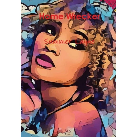 HomeWrecker, (Hardcover)