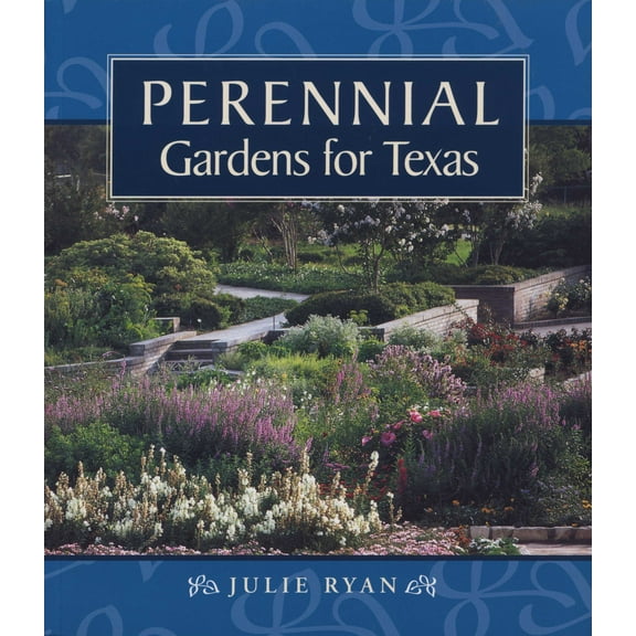 Perennial Gardens for Texas (Paperback)