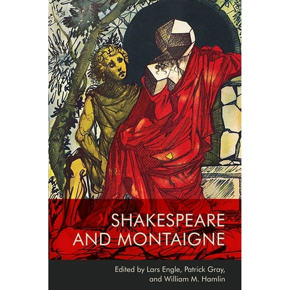 Shakespeare and Montaigne, (Hardcover)