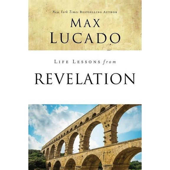 Life Lessons Life Lessons from Revelation: Final Curtain Call, (Paperback)