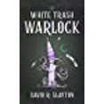 thumbnail image 1 of White Trash Warlock (The Adam Binder Novels, Book 1), 1 of 2