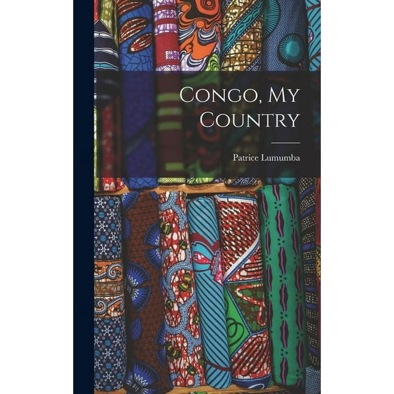Congo, My Country, (Hardcover)