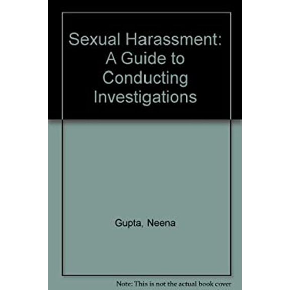 Pre-Owned Sexual Harassment: A Guide to Conducting Investigations (Hardcover) 0433438584 9780433438588