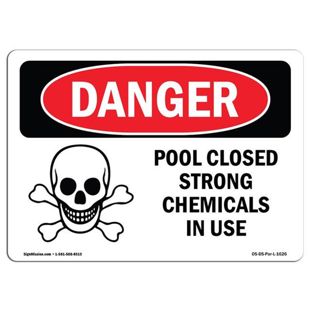 SignMission OS-DS-A-1218-L-1626 12 x 18 Po Signe de Danger OSHA - Pool Fermé Produits Chimiques Forts en Cours d'Utilisation