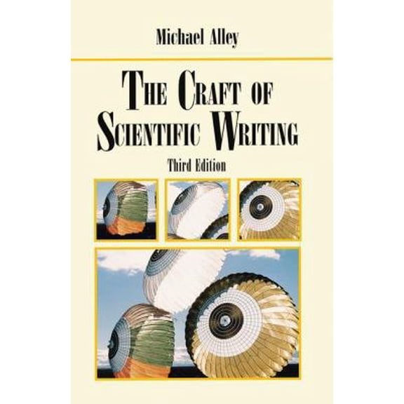 Pre-Owned The Craft of Scientific Writing, 3rd Edition (Paperback) 0387947663 9780387947662