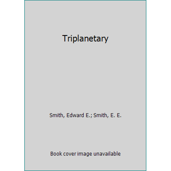 Pre-Owned Triplanetary (Lensman Series #1) (Unknown) 0425090558 9780425090558