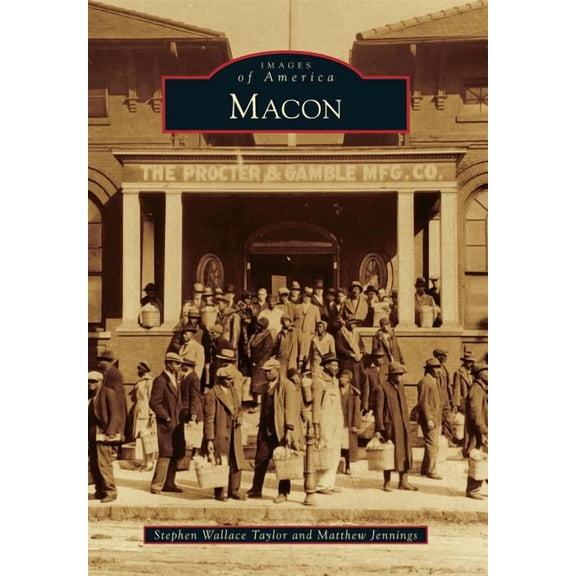 Macon (Paperback) by Stephen Wallace Taylor, Matthew Jennings