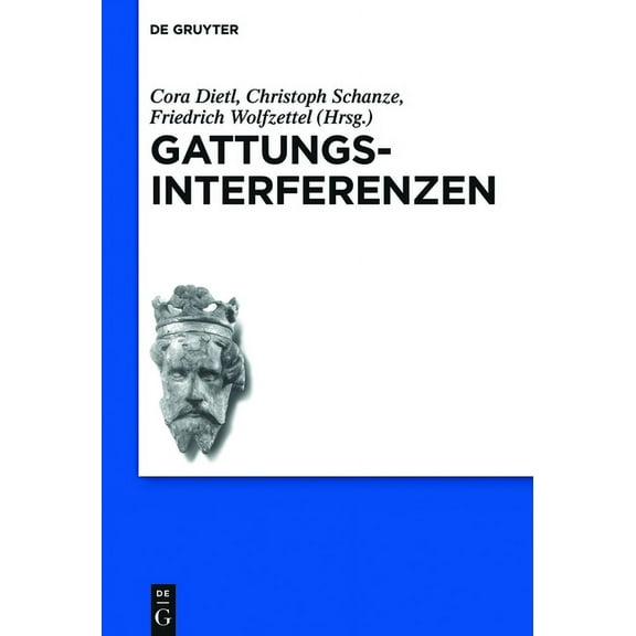 Schriften Der Internationalen Artusgesel Gattungsinterferenzen, Book 11, (Hardcover)