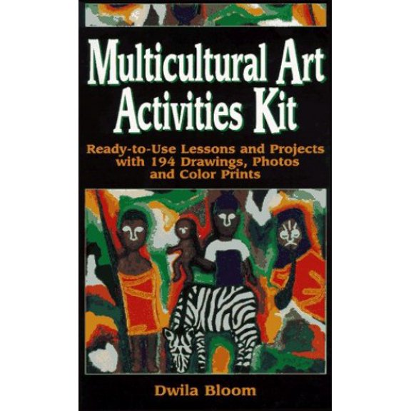 Pre-Owned Multicultural Art Activities Kit: Ready-to-Use Lessons and Projects with 20 Full Color Prints Paperback