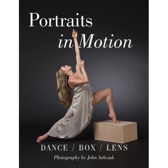 Pre-Owned Portraits in Motion : Dance / Box / Lens