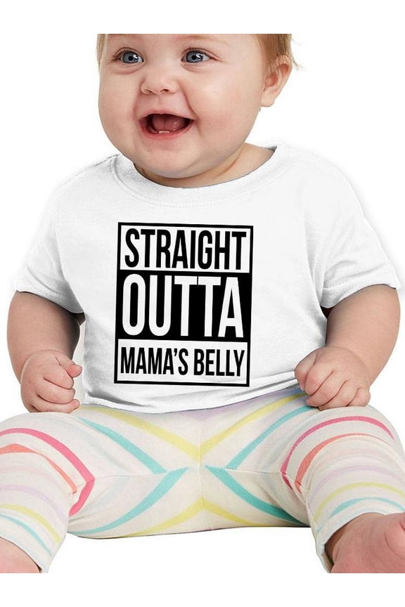 Straight Outta Mama's Belly T-Shirt Infant -Smartprints Designs, 12 Months