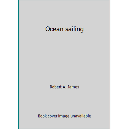 Ocean sailing [Hardcover - Used]