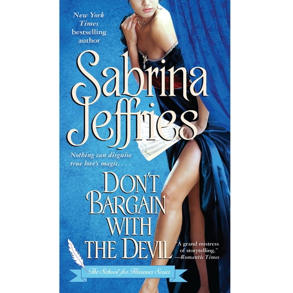The School for Heiresses: Don't Bargain with the Devil (Series #5) (Paperback)