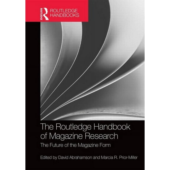 Routledge Media and Cultural Studies Handbooks: The Routledge Handbook of Magazine Research (Hardcover)