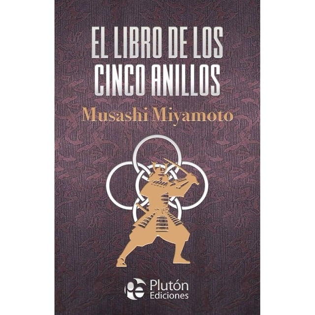 Libro El Libro De Los Cinco Anillos Tapa Dura, Autor Musasha Miyamoto, Editorial Pluton Ediciones