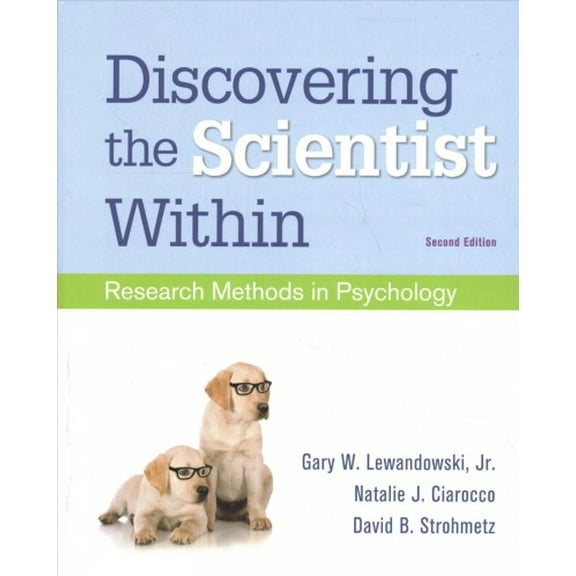 Pre-Owned Discovering the Scientist Within: Research Methods in Psychology Paperback