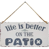 Life is Better on Patio Vintage Metal Plaque Wall Art Hanging Rustic Farmhouse Home Decor for Bar Pub Backyard Porch Decoration 5X10 Inch