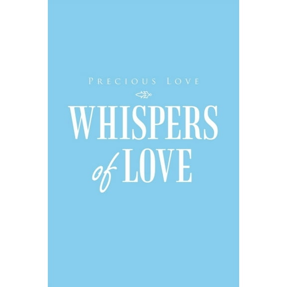 Whispers of Love (Paperback)