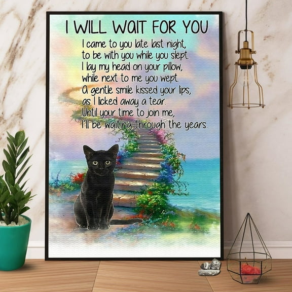 Black Cat I Will Wait For You I'Ll Be Waiting Through The Years Satin Poster Wall Art Decor 11 x 17 Inch Poster
