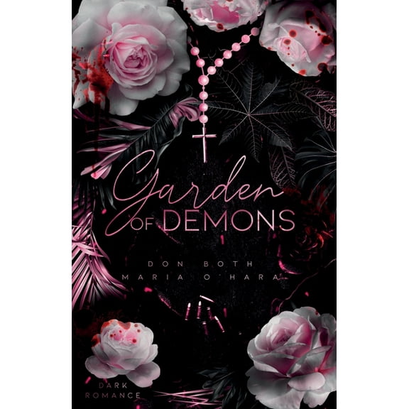Garden of Sins: Garden of Demons (Series #3) (Paperback)