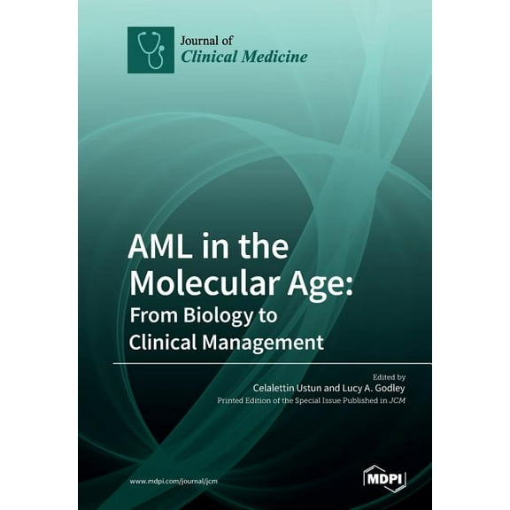 AML in the Molecular Age: From Biology to Clinical Management, (Paperback)