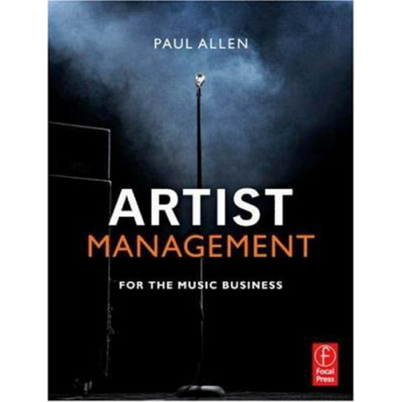 Pre-Owned Artist Management for the Music Business (Paperback) 0240809246 9780240809243