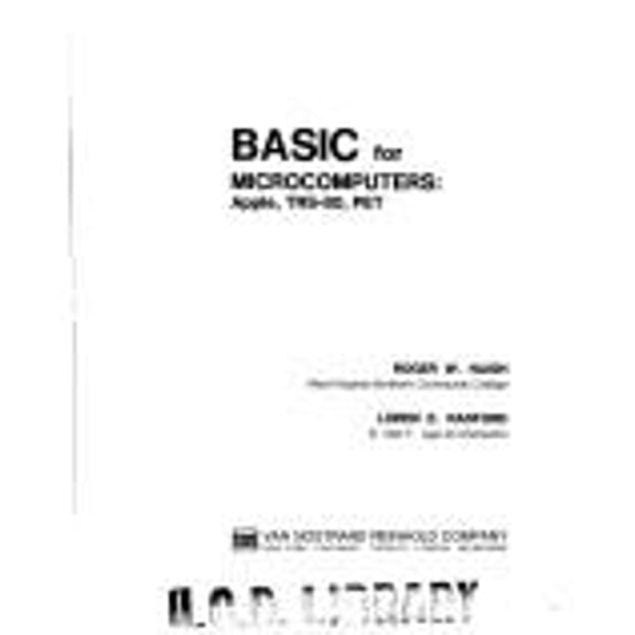 Pre-Owned BASIC for Microcomputers : Apple, TRS-80, PET (Hardcover) 9780442278434