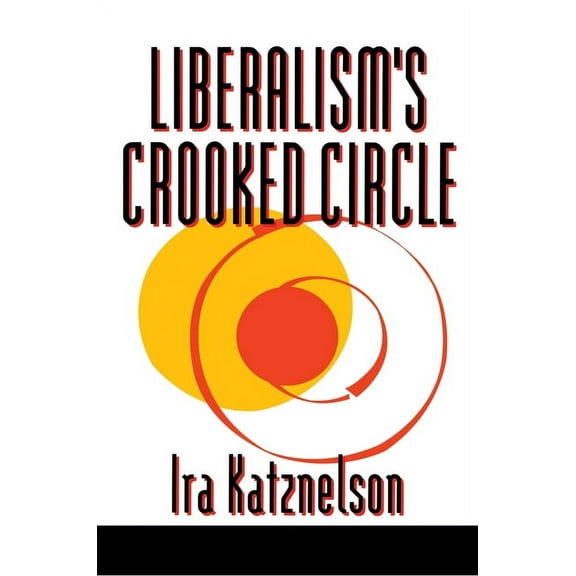 Liberalism's Crooked Circle: Letters to Adam Michnik, (Paperback)