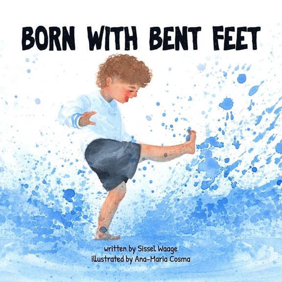 Born with Bent Feet (paperback), (Paperback)