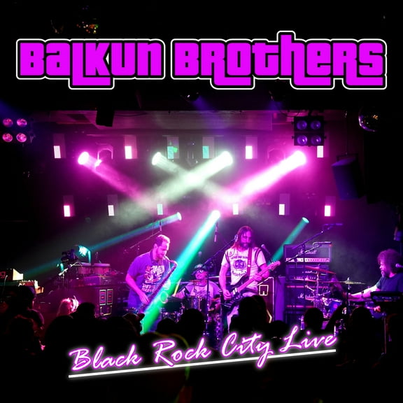 Balkun Brothers - Black Rock City Live - Music & Performance - Vinyl