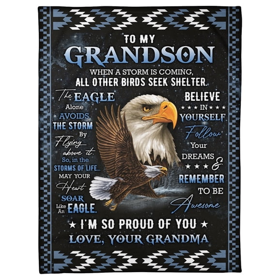 To My Grandson When A Storm Is Coming - Eagle Blanket Grandson From Grandma Family Birthday Gift Home Decor, 30x40in Fleece Blanket