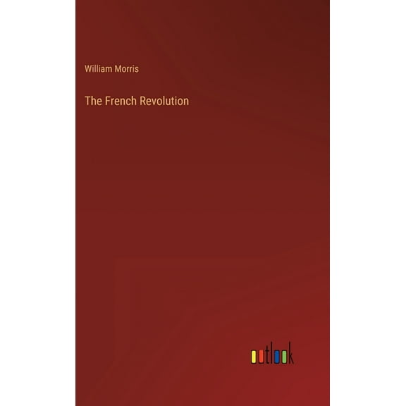 The French Revolution (Hardcover)