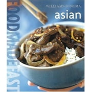 Williams-Sonoma: Food Made Fast Asian (Food Made Fast) 0848731484 (Hardcover - Used)