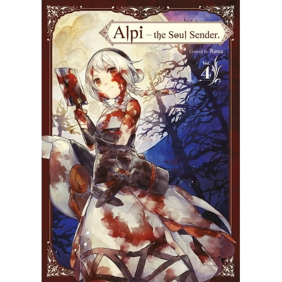 Alpi the Soul Sender Alpi the Soul Sender Vol.4, (Paperback)