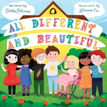 All Different and Beautiful: A Children&apos;s Book about Diversity, Kindness, and Friendships, (Paperback)
