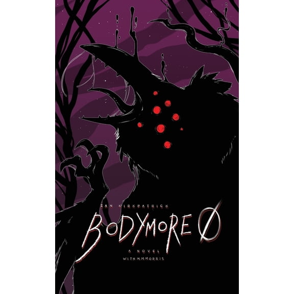 Bodymore Bodymore Zero, Book 0, (Paperback)
