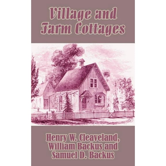 Village and Farm Cottages (Paperback)