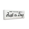 thumbnail image 3 of Stupell Industries Just A Dog Rustic Typography Animal Lover Quote Canvas Wall Art, 24 x 10, Design by Daphne Polselli, 3 of 5