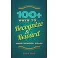 thumbnail image 1 of Pre-Owned 100+ Ways to Recognize & Reward Your School Staff (Paperback) 1416614745 9781416614746, 1 of 1