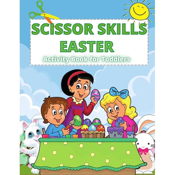 Scissor Skills: Easter Activity Book for Toddlers, (Paperback)