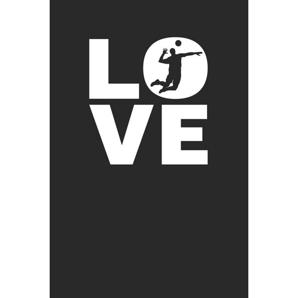 Love Volleyball Notizbuch A5 Kariert 108 Seiten Notizheft Ich Liebe Volleyball Geschenk F R Love Volleyballspieler Walmart Com Walmart Com